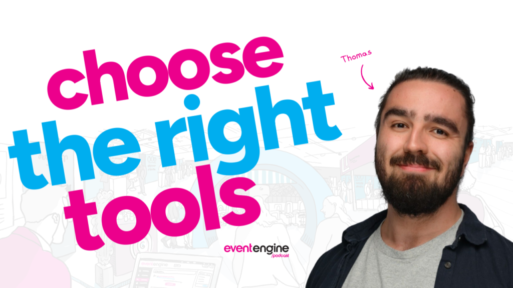 Choosing the right event tech