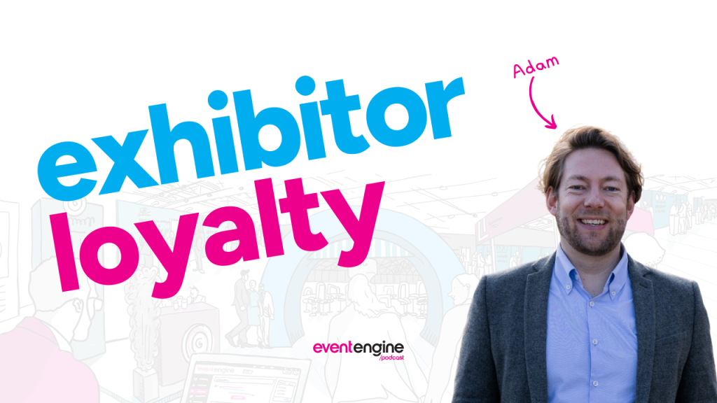 Keep exhibitors coming back